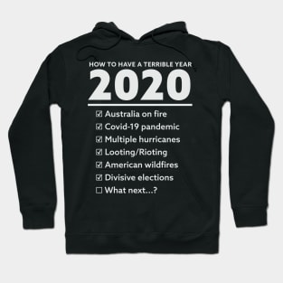 2020 List of Bad Things We Survived Hoodie
